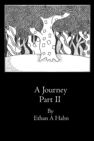 A Journey Part Ii