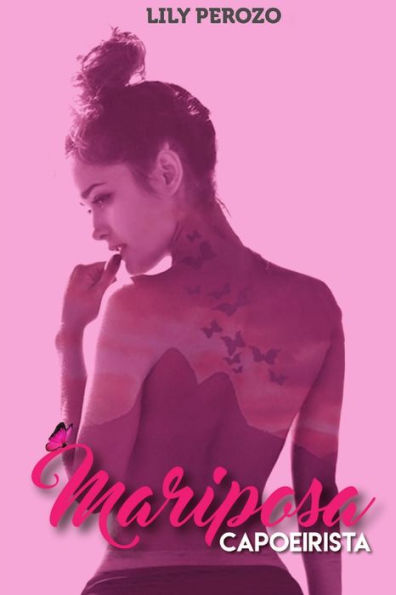 Mariposa Capoeirista (Spanish Edition)