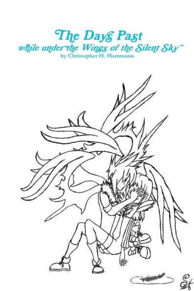 The Days Past While Under The Wings Of The Silent Sky