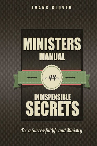 Introduction To The Minister's Manual