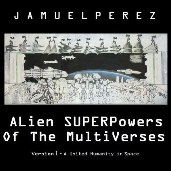 Alien Superpowers Of The Multiverses