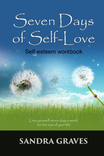 Seven Days Of Self-Love