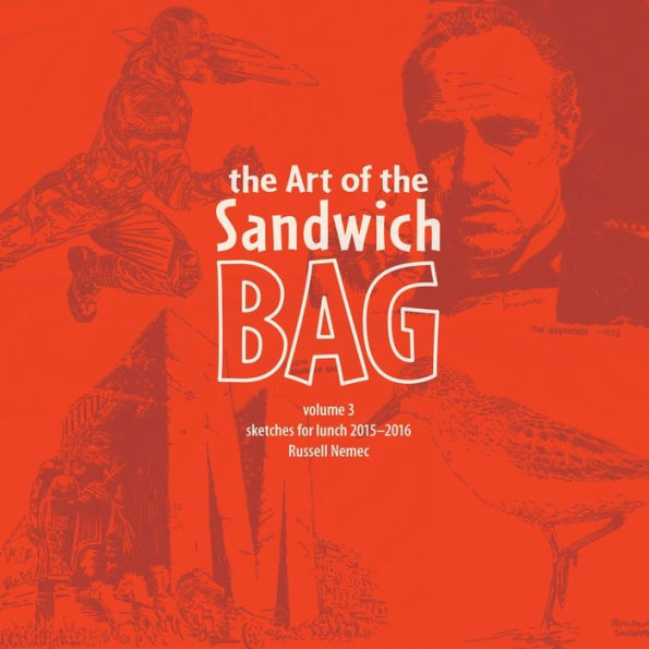 The Art Of The Sandwich Bag, Volume 3