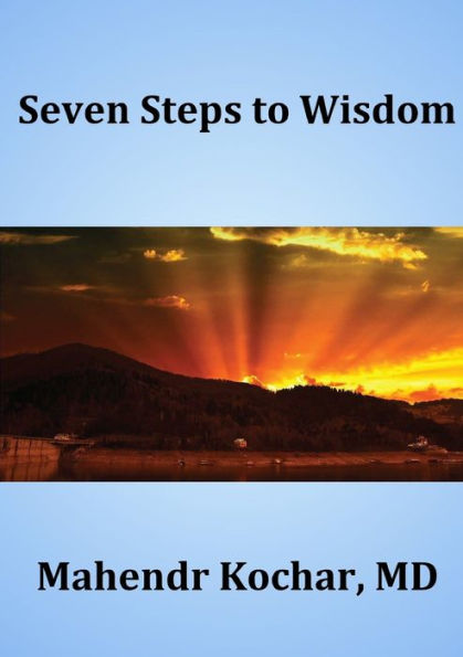 Seven Steps To Wisdom