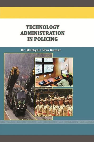 Technology Administration In Policing