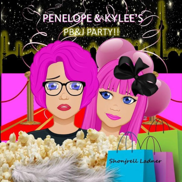 Penelope And Kylee's Pb&J Party