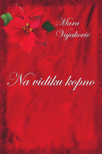 Na Vidiku Kopno (Serbian Edition)