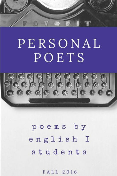 Personal Poets: Fall 2016