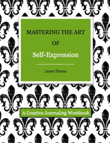Mastering The Art Of Self-Expression