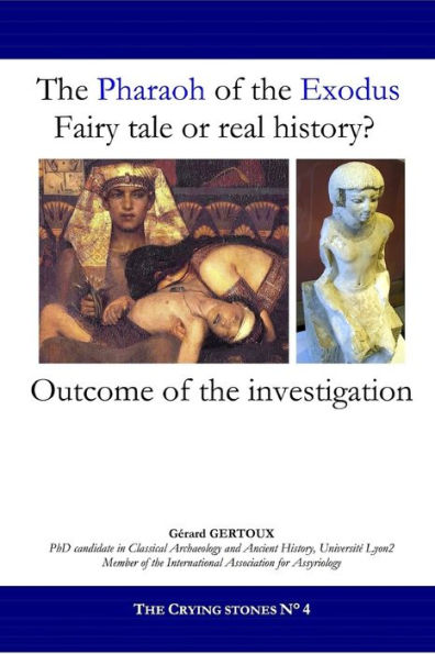 The Pharaoh Of The Exodus: Fairy Tale Or Real History?