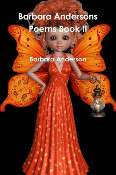 Barbara Andersons Poems Book Ii