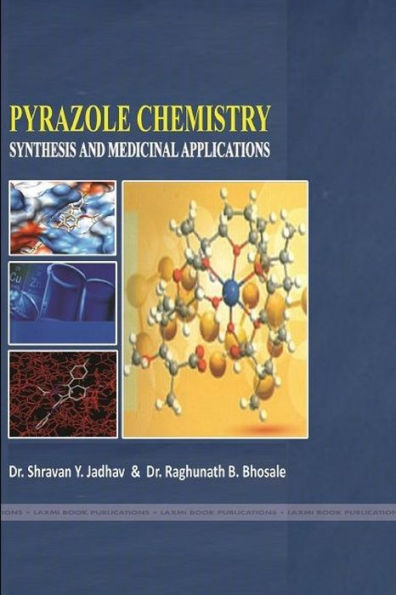 Pyrazole Chemistry Synthesis And Medicinal Applications