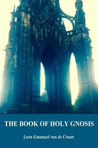 The Book Of Holy Gnosis