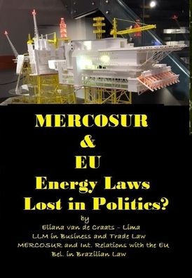 Mercosur & Eu Energy Laws Lost In Politics?