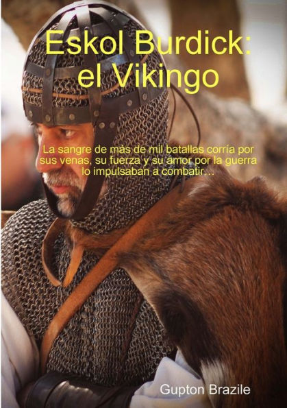 Eskol Burdick: El Vikingo (Spanish Edition)