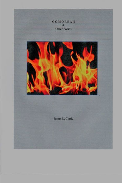 Gomorrah & Other Poems