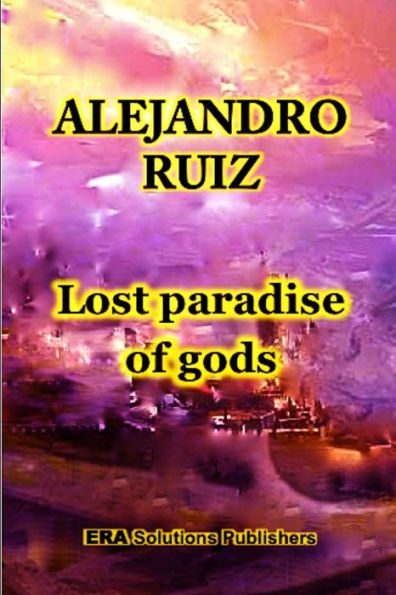 Lost Paradise Of Gods