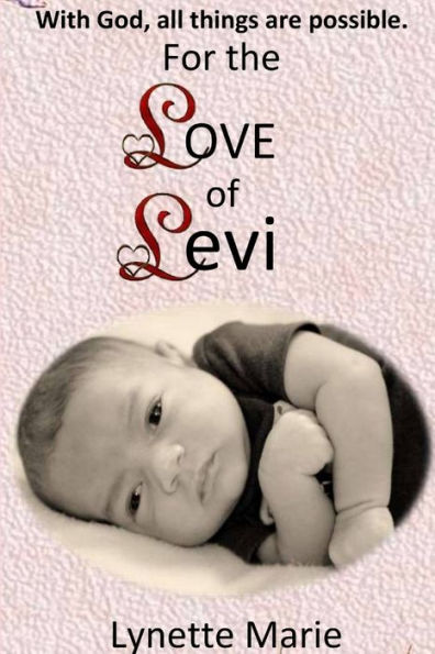 For The Love Of Levi