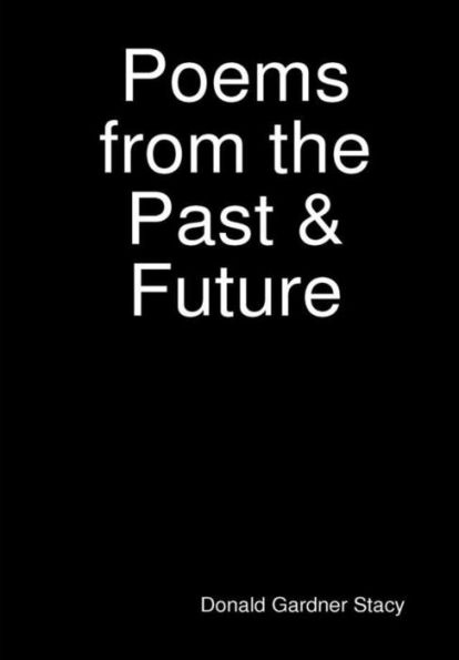 Poems From The Past & Future