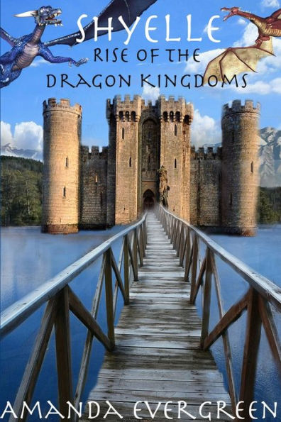 Shyelle - Rise Of The Dragon Kingdoms