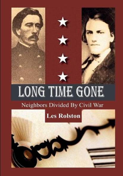 Long Time Gone: Neighbors Divided By Civil War
