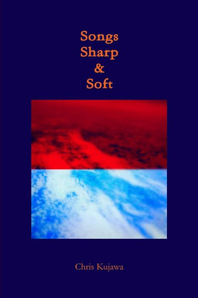 Songs Sharp & Soft