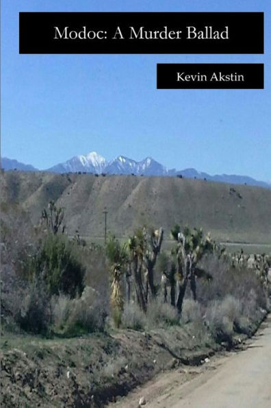 Modoc: A Murder Ballad