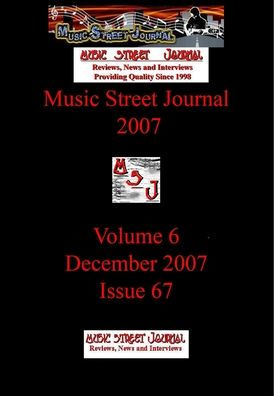 Music Street Journal 2007: Volume 6 - December 2007 - Issue 67 Hardcover Edition