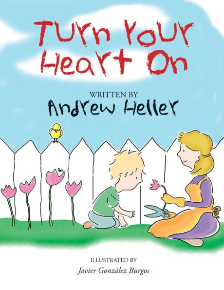 Turn Your Heart On