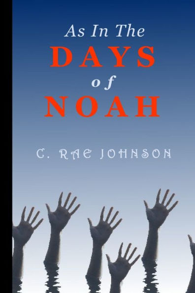 As In The Days Of Noah