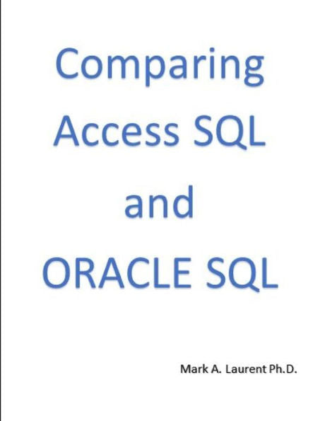 Comparing Access Sql And Oracle Sql
