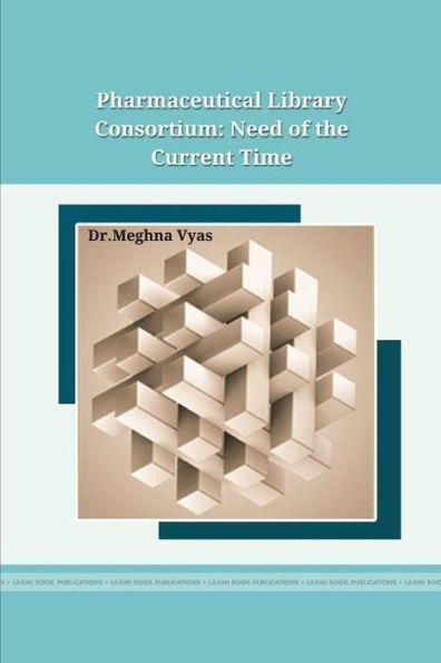 Pharmaceutical Library Consortium: Need Of The Current Time