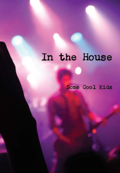 In The House