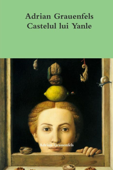 Castelul Lui Yanle (Romanian Edition)