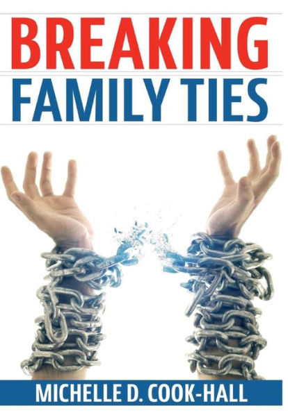 Breaking Family Ties
