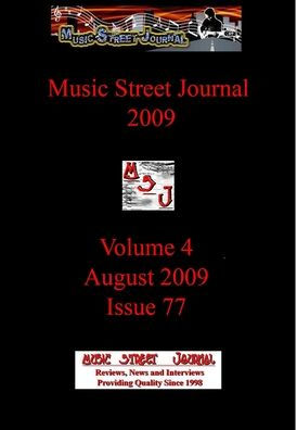 Music Street Journal 2009: Volume 4 - August 2009 - Issue 77 Hardcover Edition