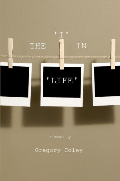 The 'I' In 'Life'