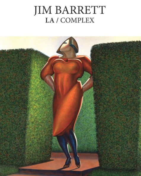 Jim Barrett: La/Complex: Second Edition