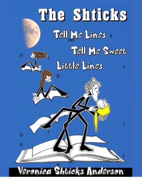 The Shticks: Tell Me Lines