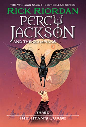 Percy Jackson And The Olympians, Book Three The Titan's Curse (Percy Jackson & The Olympians, 3)