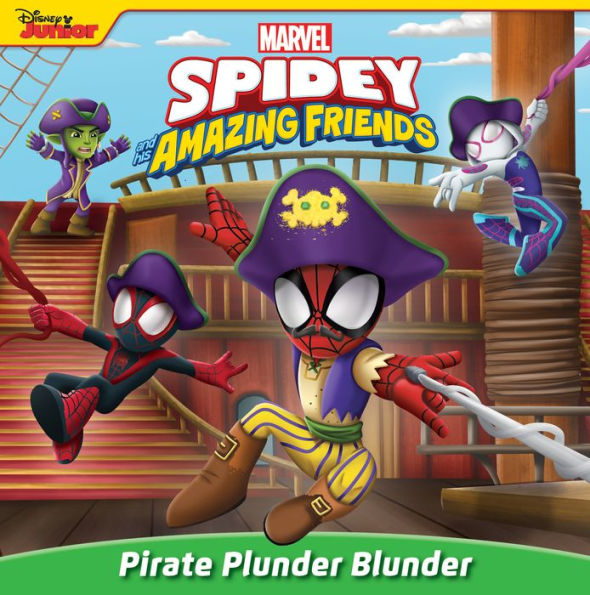 Spidey And His Amazing Friends: Pirate Plunder Blunder (Disney Junior)