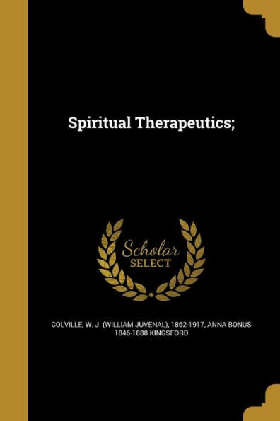 Spiritual Therapeutics;