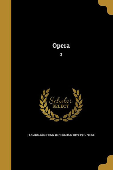 Opera; 3 (Ancient Greek Edition)