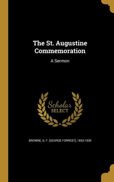 The St. Augustine Commemoration: A Sermon