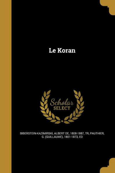 Le Koran (French Edition)