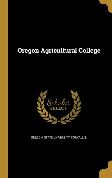 Oregon Agricultural College