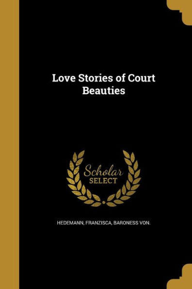 Love Stories Of Court Beauties