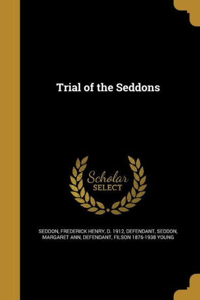 Trial Of The Seddons