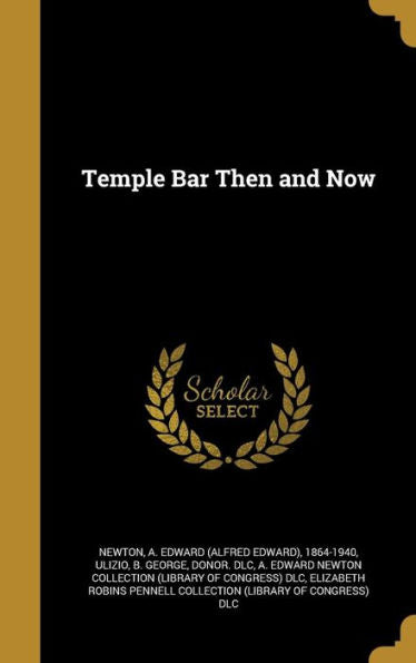 Temple Bar Then And Now