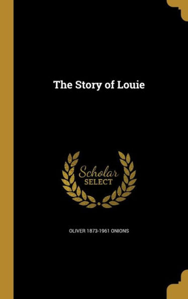 The Story Of Louie